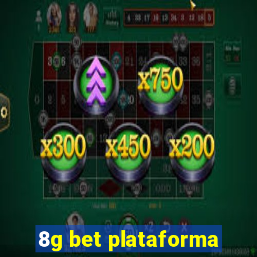 8g bet plataforma